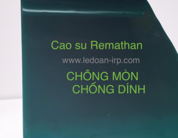 REMATHAN (CAO SU CHỐNG MÒN & CHỐNG DÍNH)